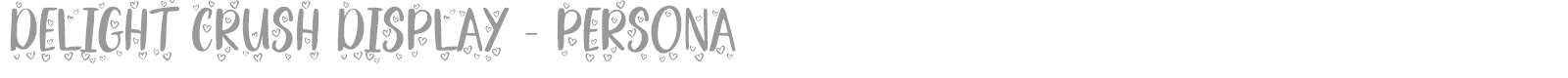 Delight Crush Display font preview